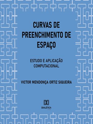 cover image of Curvas de Preenchimento de Espaço